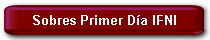 <i>Sobres Primer Día IFNI</i>